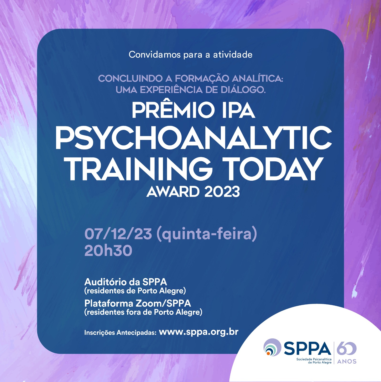 Concluindo a formação analítica: uma experiência de diálogo. Prêmio IPA “Psychoanalytic Training Today Award 2023”