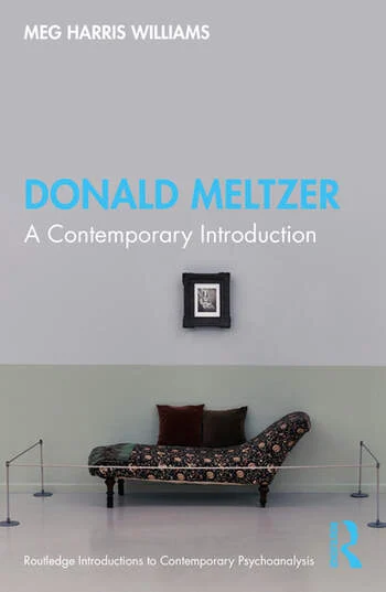 Donald Meltzer : a contemporary introduction
