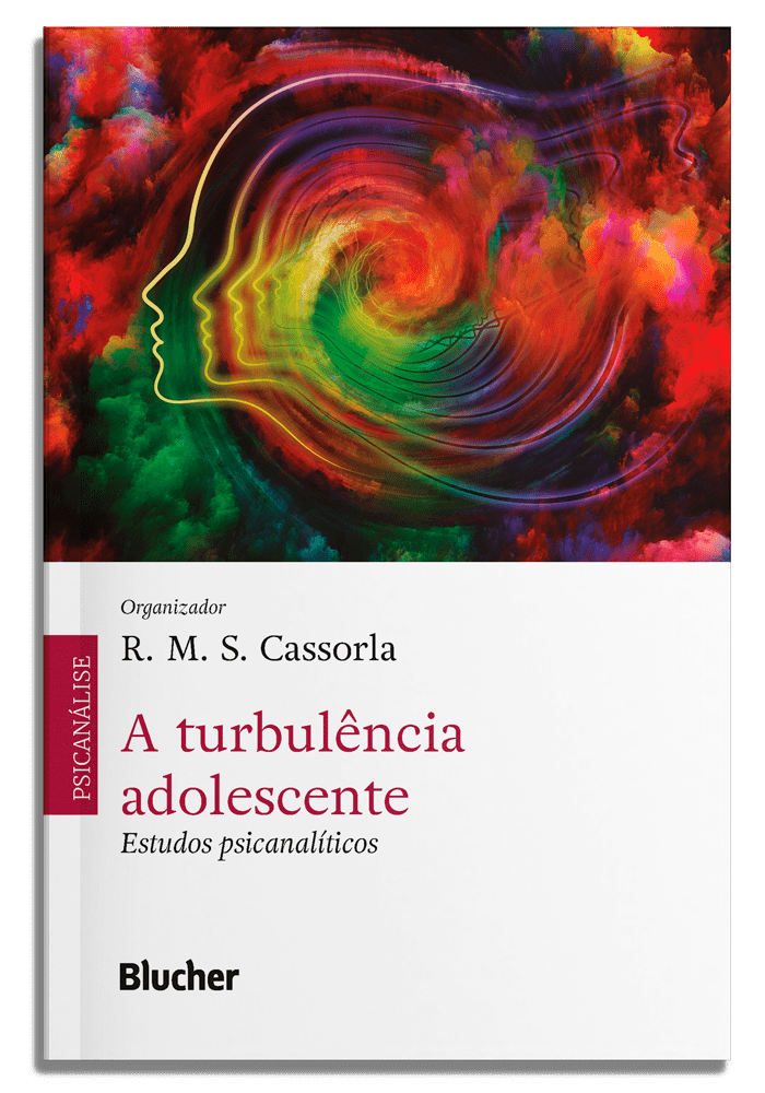 A turbulência adolescente: estudos psicanalíticos