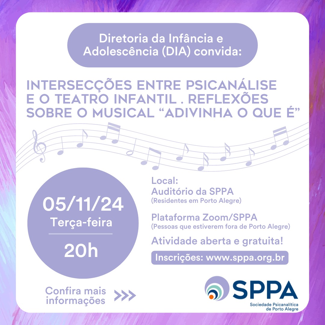 Intersecções entre psicanálise e o teatro infantil. Reflexões sobre o musical “Adivinha o que é”