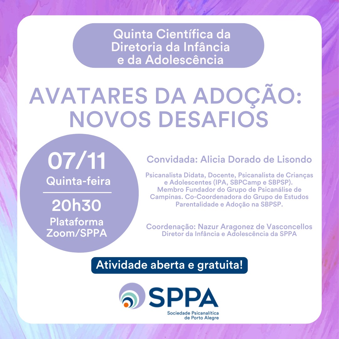 Quinta Científica da Diretoria da Infância e da Adolescência “Avatares da adoção: novos desafios”