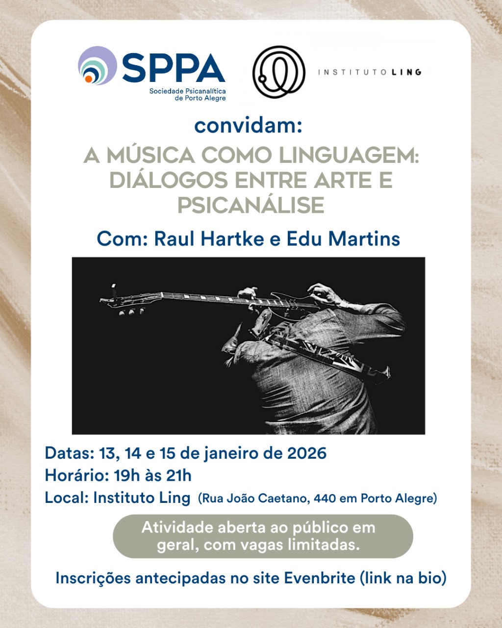A Música como Linguagem: diálogos entre Arte e Psicanálise, com Raul Hartke e Edu Martins – no Instituto Ling