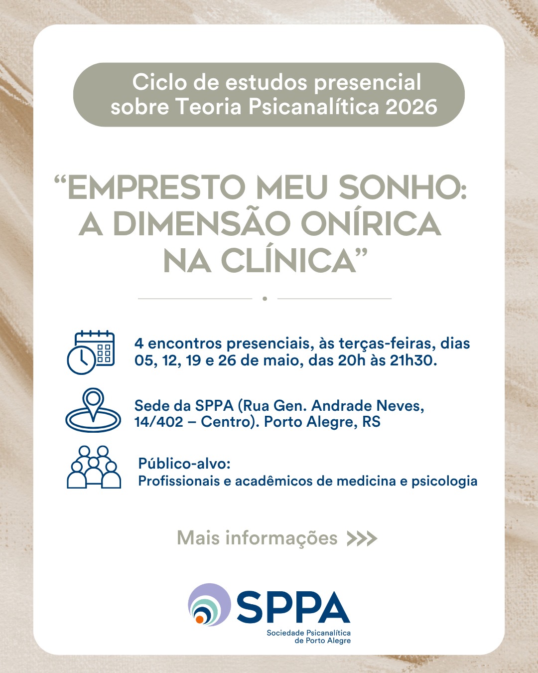 CICLO DE ESTUDOS PRESENCIAL: “EMPRESTO MEU SONHO: A DIMENSÃO ONÍRICA NA CLÍNICA”