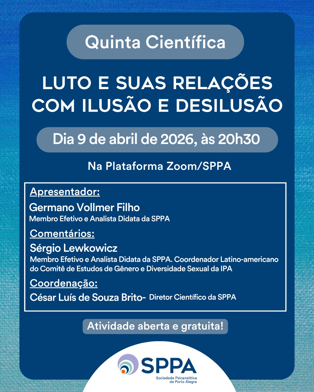 Quinta Científica “Luto e suas relações com ilusão e desilusão”