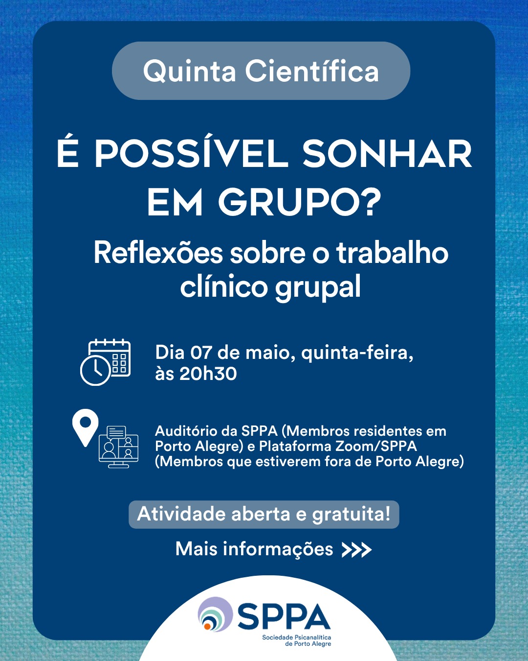 Quinta Científica “É possível sonhar em grupo? – Reflexões sobre o trabalho clínico grupal”