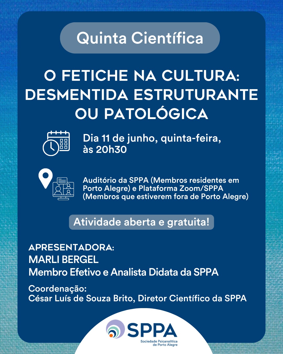 Quinta Científica “O fetiche na cultura: desmentida estruturante ou patológica”