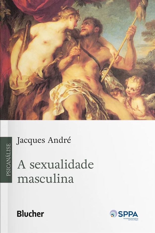 “A sexualidade masculina”, de Jacques André