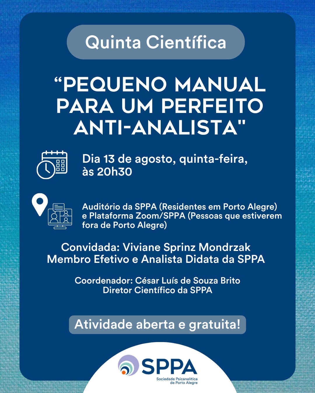 Quinta Científica “Pequeno manual para um perfeito anti-analista”