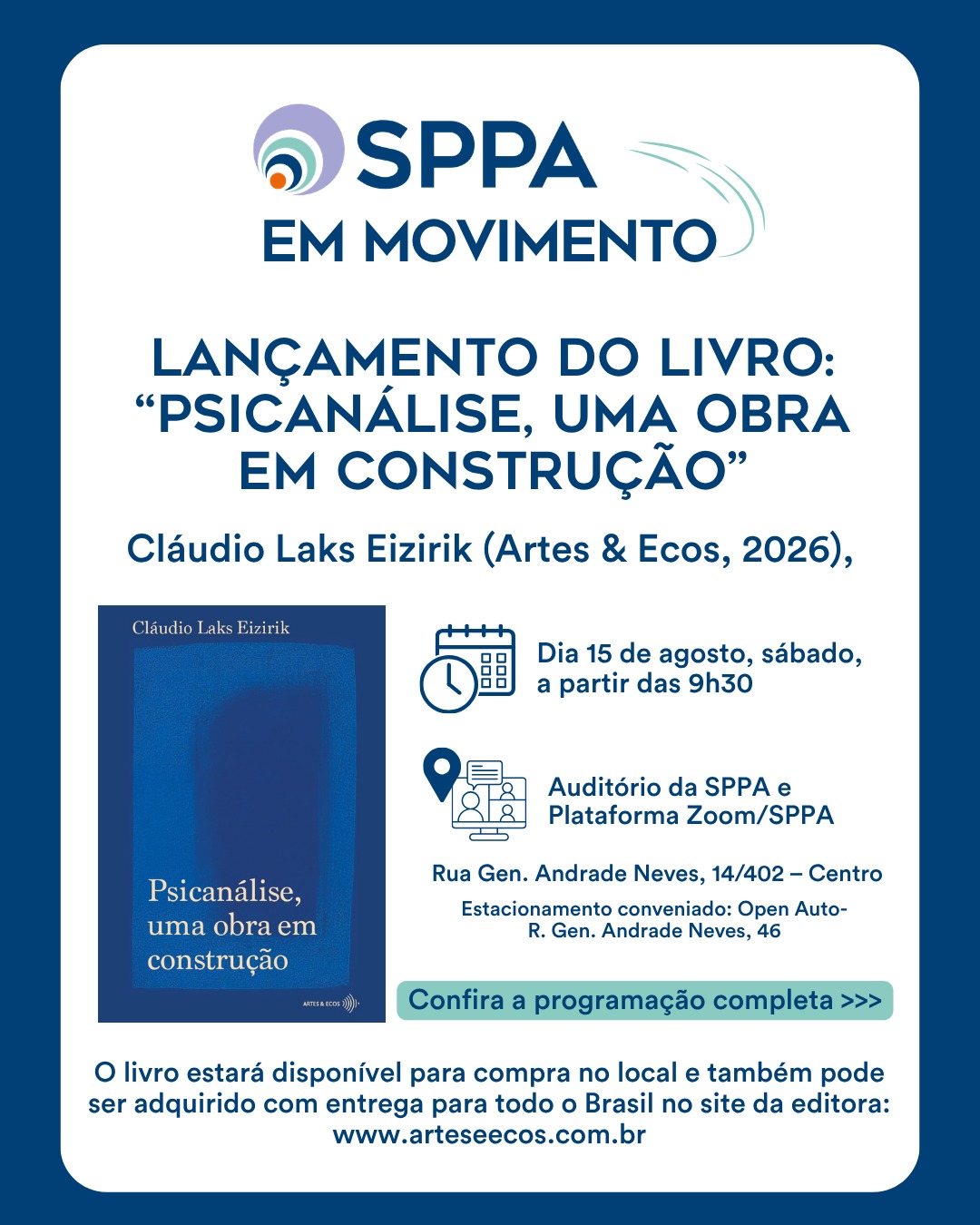 Lançamento do Livro: Psicanálise, uma obra em construção — Cláudio Laks Eizirik (Artes & Ecos, 2026)