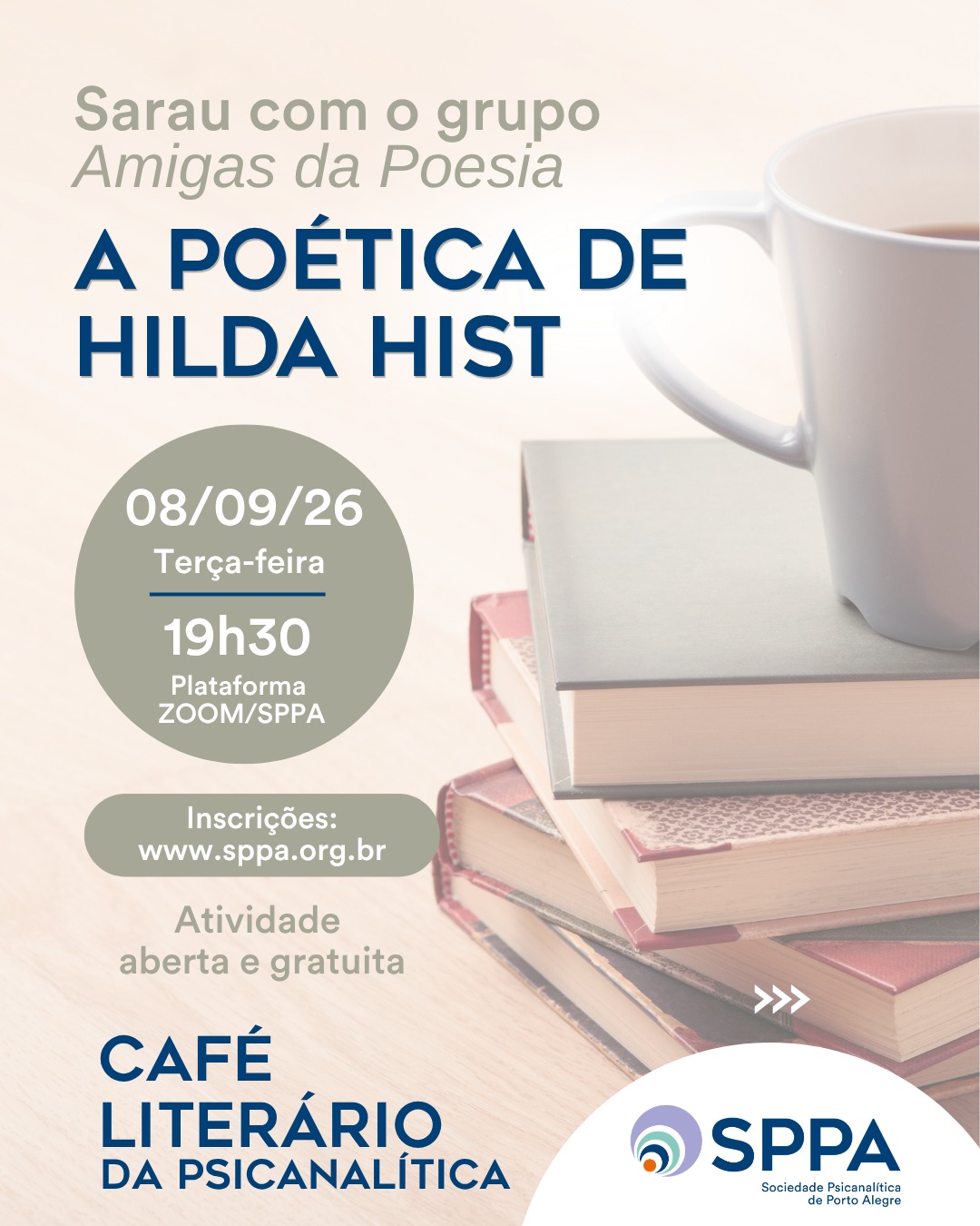Café Literário da Psicanalítica: Sarau com o grupo amigas da poesia – A poética de Hilda Hilst