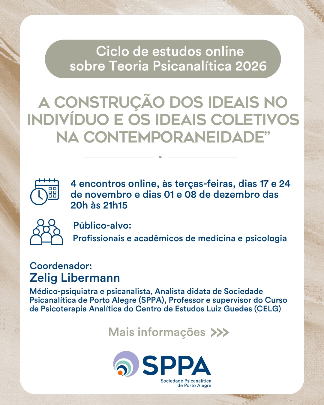 CICLO DE ESTUDOS ONLINE: “A construção dos ideais no indivíduo e os ideais coletivos na contemporaneidade”